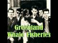 Greenland Whale Fisheries - The Pogues