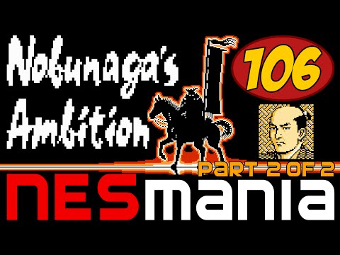 106/714 Nobunaga's Ambition (Part 2/2) - NESMania
