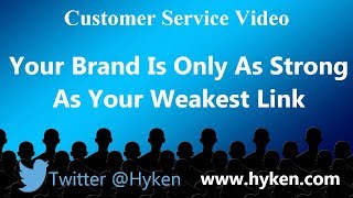 Your Brand Is Only As Strong As Your Weakest Link
