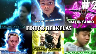 Download lagu EDITOR BERKELAS #2 mp3 Download lagu EDITOR BERKELAS #2 mp3