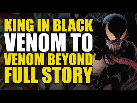 King In Black Venom to Venom Beyond: Full Story | Comics Explained