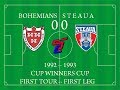 Bohemians 0 0 Steaua 1992 1993 CWC