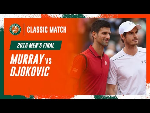 Djokovic vs Murray 2016 Men's final | Roland-Garros Classic Match