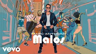 Malos Lyrics English Translation