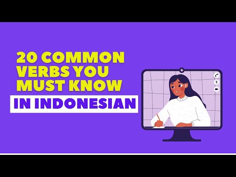 20 Common Verbs You Must Know In Indonesian