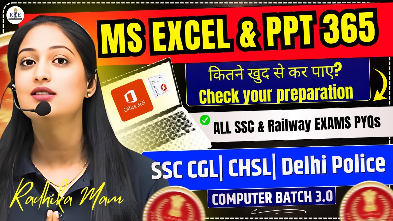 MS Excel & PowerPoint 365| Computer 3.0 Practice Class-13| SSC & Railway Exams| Radhika Mam