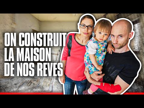Ils construisent la maison de leurs rêves en famille !