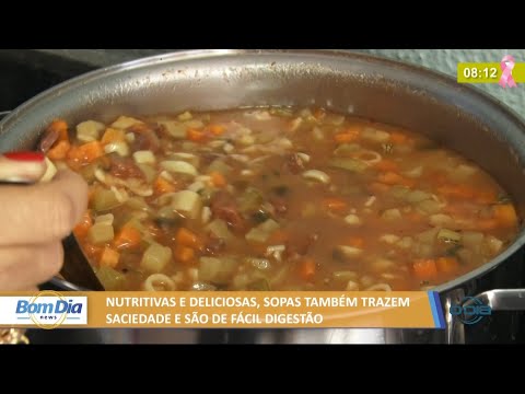Sopas saÌƒo nutritivas, deliciosas, saciam e saÌƒo bem digestivas 11 10 2021