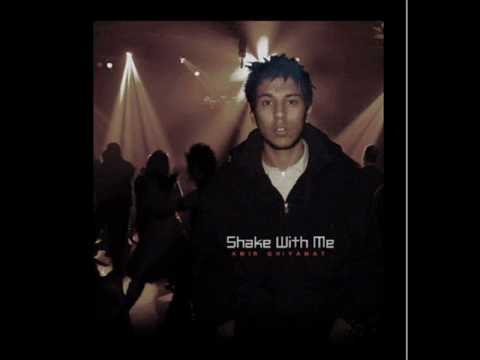 Amir Ghiyamat ( Shake With Me )