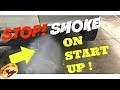 How To STOP A Car Or Truck From SMOKING At STARTUP