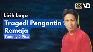 Download lagu Tommy J Pisa - Tragedi Pengantin Remaja (Lirik Video) - Senja Itu Langit Hitam Kelam mp3 Download lagu Tommy J Pisa - Tragedi Pengantin Remaja (Lirik Video) - Senja Itu Langit Hitam Kelam mp3
