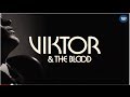 Viktor & The Blood - Boys Are In The City ...