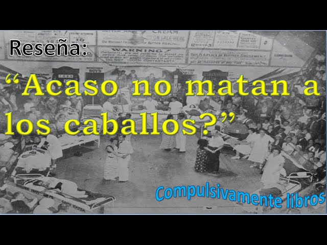 Vídeo relacionado con Acaso no matan a los caballos (Los ineludibles)