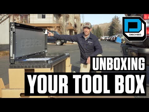 DECKED 101 | How to Unbox Your Tool Box