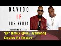 'IF' Remix - Davido ft R Kelly (Full Version) Audio