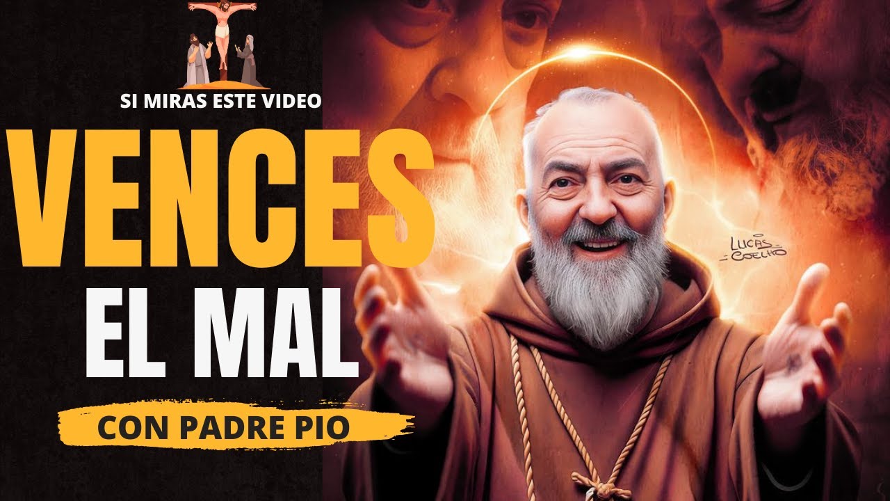 🙏Padre Pío - El poder del SANTO ROSARIO contra el mal 🙏