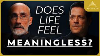 The Real Reason Modern Life Feels Empty w/ Fr. Mike Schmitz and Dr. Arthur Brooks