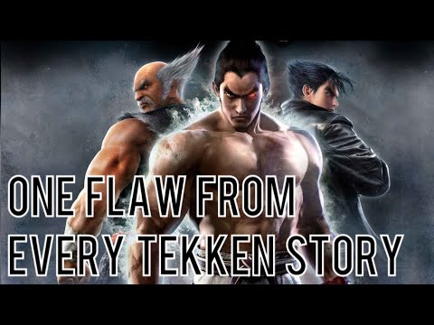 One Major Flaw in Every Tekken Story