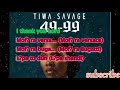 Tiwa Savage  -  49-99 (lyrics)