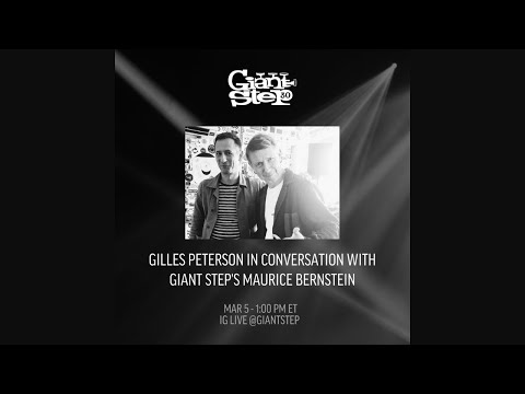 Gilles Peterson / #GiantStep30 IG Live