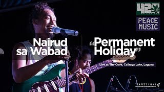 Download lagu Nairud sa Wabad - 'Permanent Holiday' by Mike Love (Live w/ Lyrics) - 420 Philippines Peace Music 6 mp3
