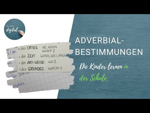Adverbialbestimmungen - so fragst du nach diesen Satzgliedern / Klasse 5