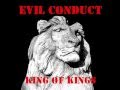 Evil Conduct - Wanna Know The Reason