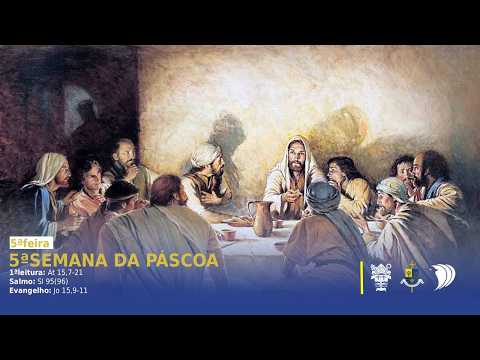 Santa Missa -5ªfeira da 5ªSemana da Páscoa (07/05/2026)