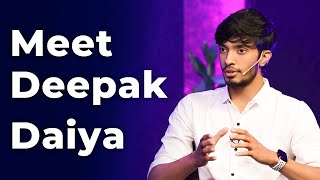 Meet Deepak Daiya | Episode 32