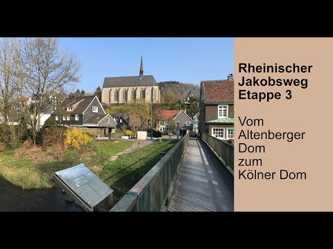 2019 - Rheinischer Jakobsweg - E03 Vom Altenberger Dom  zum Kölner Dom 3/7