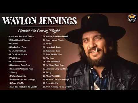 Waylon Jennings Greatest Hits - Best Songs of Waylon Jennings
