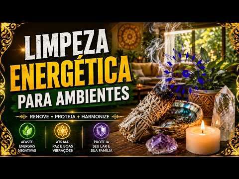 LIMPEZA ENERGÉTICA PODEROSA PARA AMBIENTES!