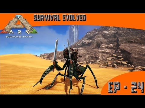 ARK: Survival Evolved - Perfect Mantis Tame! - EP-24