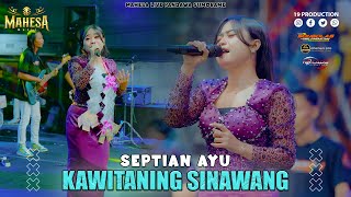 Download lagu Septian Ayu - Kawitaning Sinawang I Mahesa Music Live Pandawa Sumorame - Sidoarjo mp3