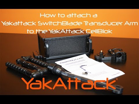 How to attach a YakAttack SwitchBlade Transducer Arm to the YakAttack CellBlok