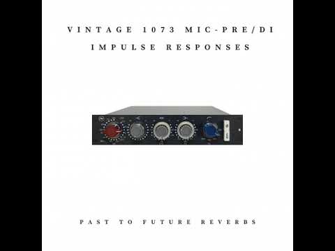 Free Download Vintage 1073 Mic Pre DI Line IRs WAV
