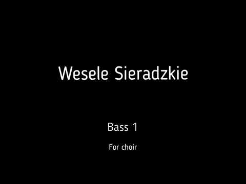 Choir/chór K. M. Prosnak - Wesele sieradzkie - Bass 1 + score