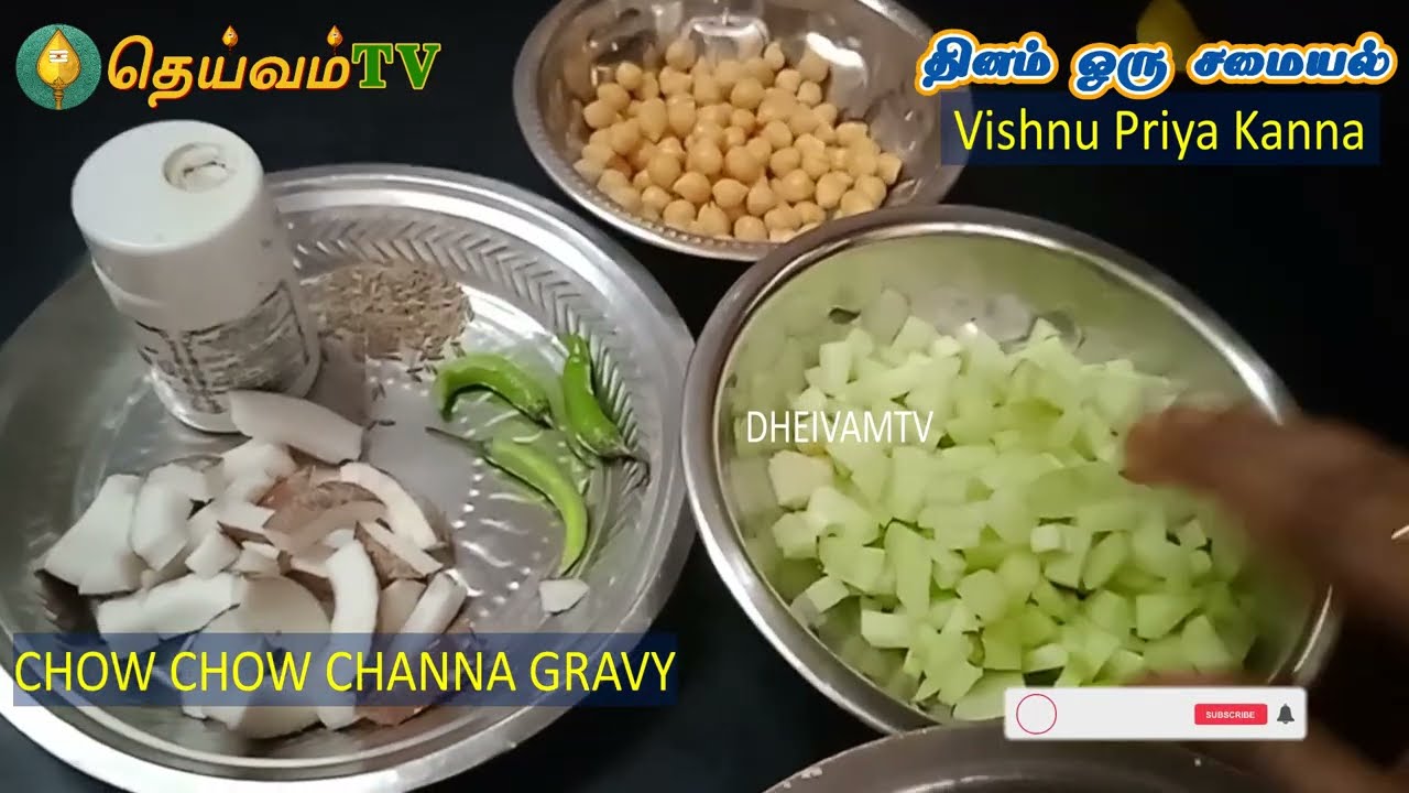 சௌசௌ இருக்கா வீடே மணக்குற மாதிரி இப்படி ஒருமுறை வச்சு பாருங்க | Chow Chow Channa Gravy | DheivamTV