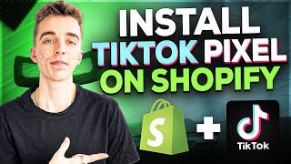How To Install TikTok Ads Pixel On Shopify (The Easy Way!)