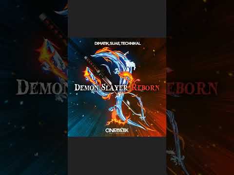 Dimatik, Suae, Technikal - Demon Slayer Reborn
