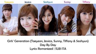 Girls&#39; Generation - Day By Day [Lyrics Romanized | SUB ITA]