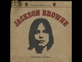 Doctor My Eyes de Jackson Browne