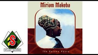 Miriam Makeba - The Guinea Years (Full Album audio)
