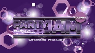 Download lagu Dj Berry   Party Jam Summer MegaMix 2003 mp3
