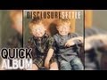 SETTLE (Album) by Disclosure | Quick Album 