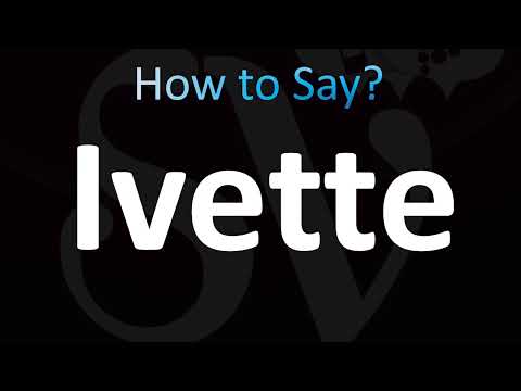 How to Pronounce Ivette (CORRECTLY!)