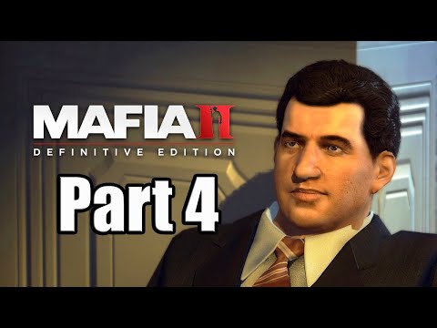MAFIA 2 DEFINITIVE EDITION Gameplay Walkthrough Part 4 -  (1080HD 60FPS)
