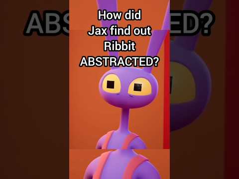 How did Jax find out Ribbit ABSTRACTED In Episode 7? #shorts #theamazingdigitalcircus #tadc
