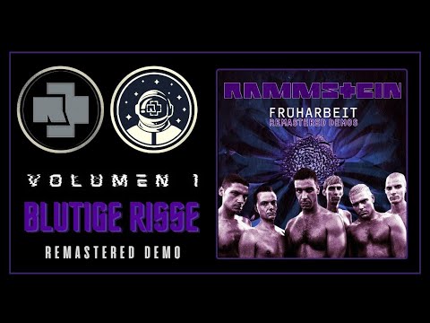 🟪 14. Rammstein - Blutige Risse (Remastered Demo ► CD1)