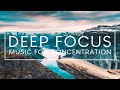 4 Hours of Ambient Study Music to Concentrate - Deep Focus Music for Studying
